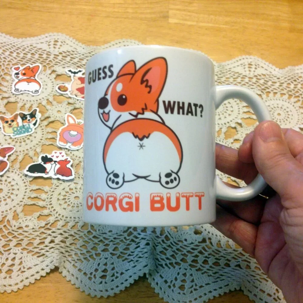 Corgi Alert! Humorous coffee cup and stickers, guess what? Corgi Butt